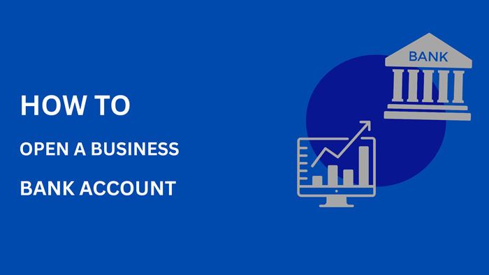 how to open a business bank account